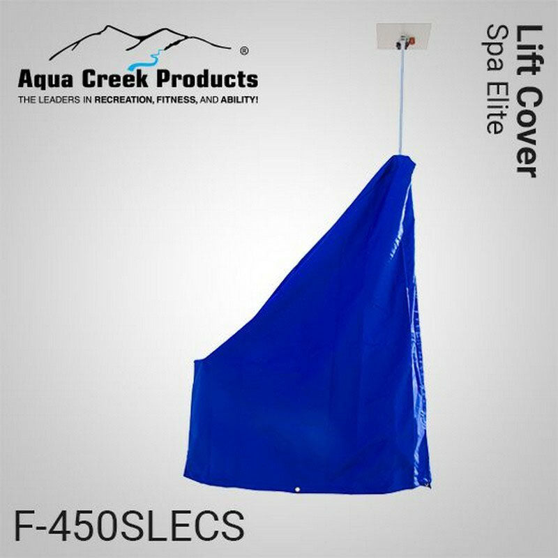 Aqua Creek Lift Covers